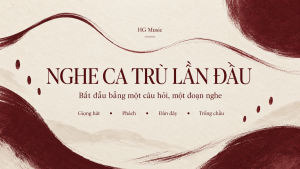 Đồ họa Nghe ca trù lần đầu, giới thiệu giọng hát, phách, đàn đáy và trống chầu.